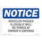 Signmission OSHA Notice, 18" Width, Aluminum, 18" W, 24" L, Landscape, NOTICE Vehicles Will Be Towed Sign OS-NS-A-1824-L-16806 - alternate 1